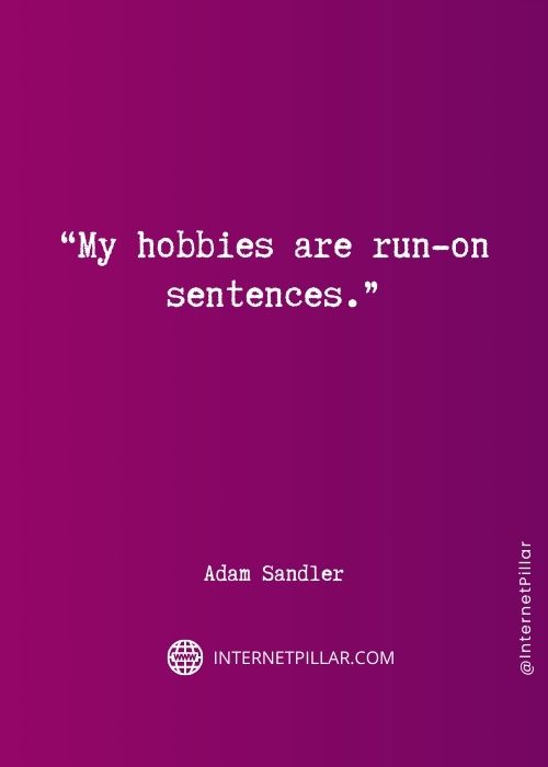 powerful-adam-sandler-quotes
