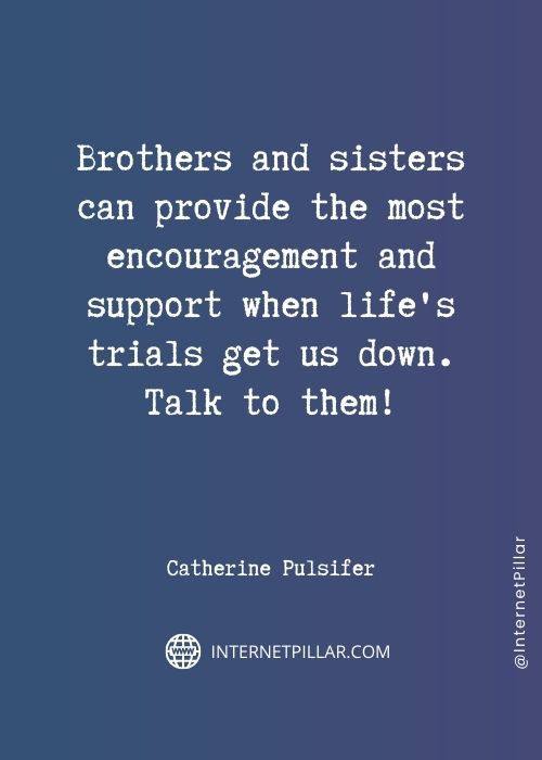 powerful brother sister quotes