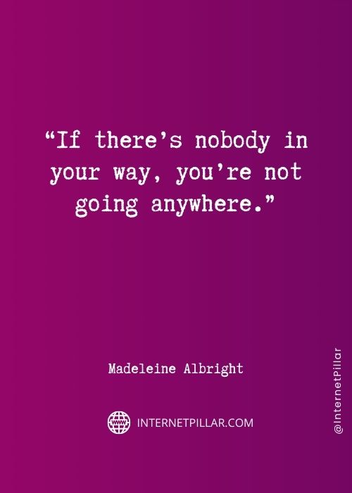 powerful madeleine albright quotes