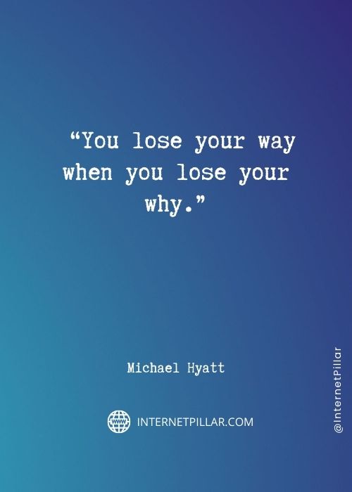 powerful michael hyatt quotes