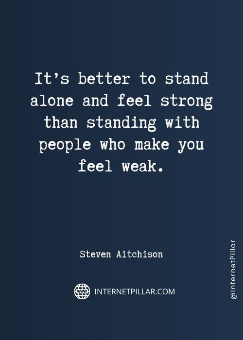 powerful-standing-alone-quotes
