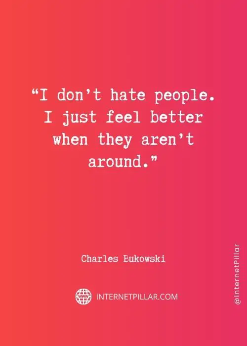 profound charles bukowski quotes