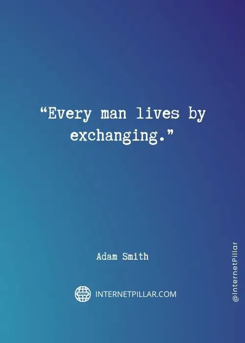 quotes about adam smith