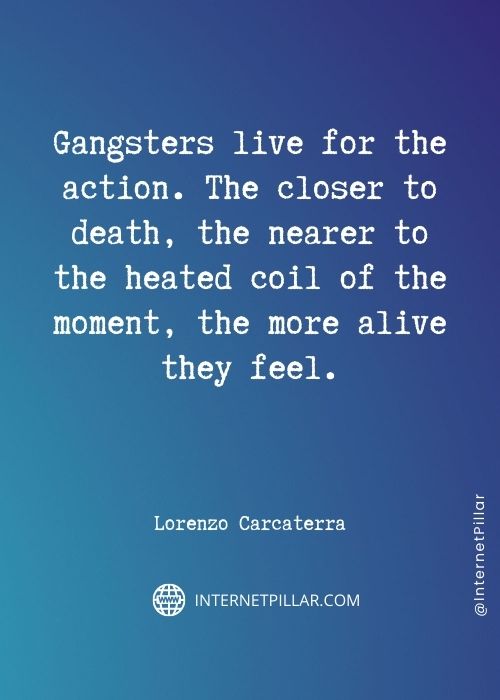 quotes-about-gangster

