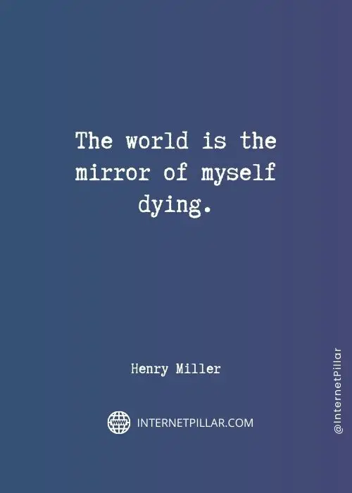 quotes about henry miller