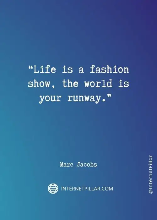 quotes-about-marc-jacobs
