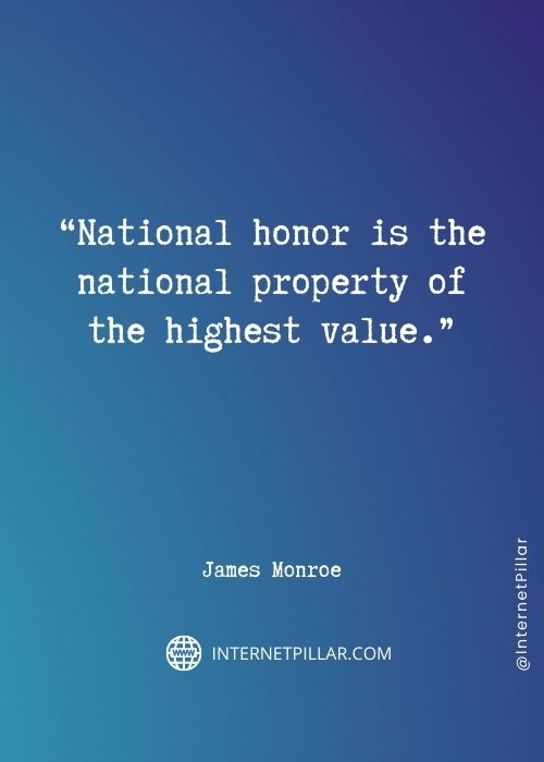 quotes on james monroe