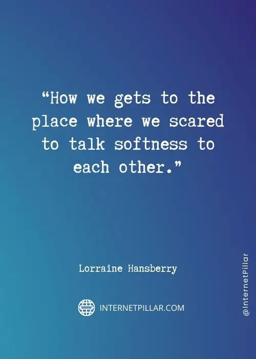 quotes-on-lorraine-hansberry

