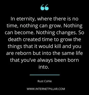 quotes on rust cohle
