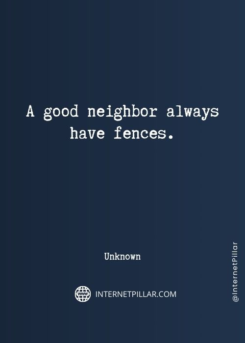 strong fence quotes