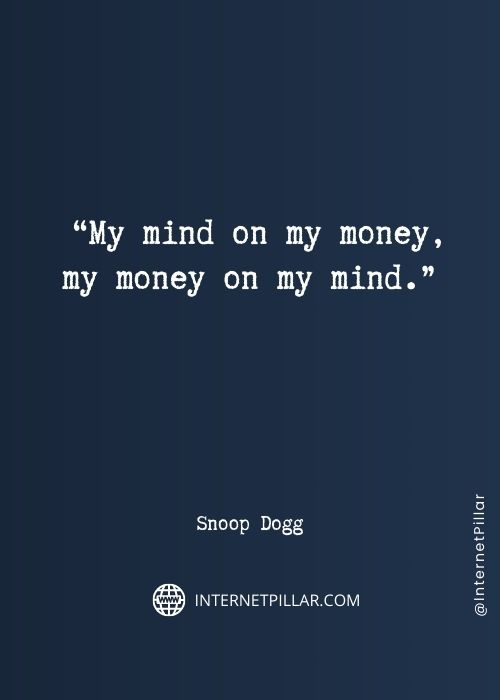 strong-snoop-dogg-quotes
