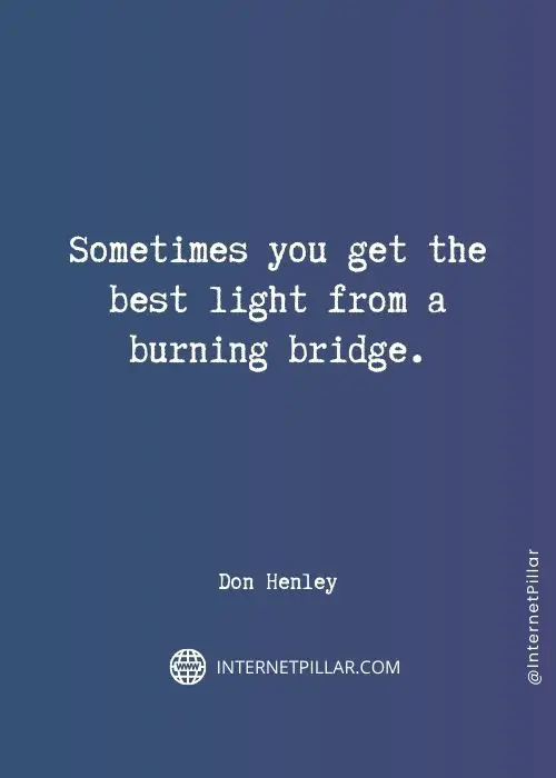 top burning bridges quotes