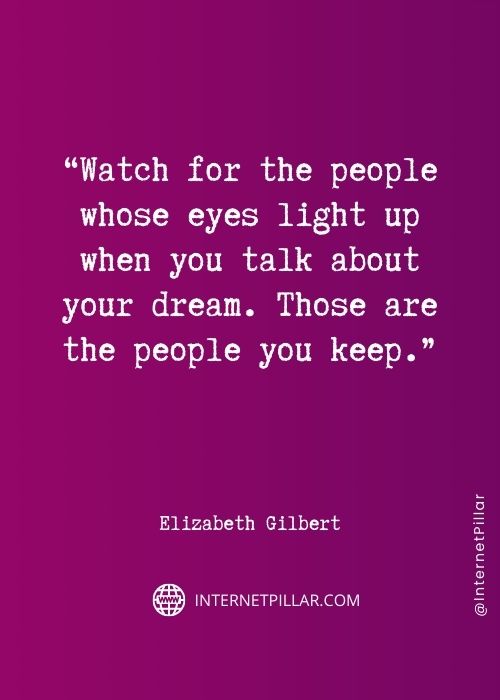 top-elizabeth-gilbert-quotes
