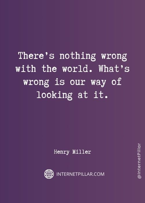 top henry miller quotes