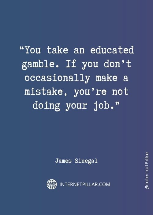 top james sinegal quotes