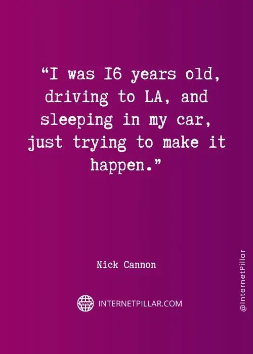 top-nick-cannon-quotes
