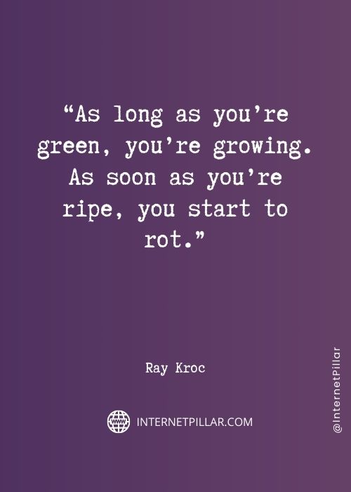top-ray-kroc-quotes

