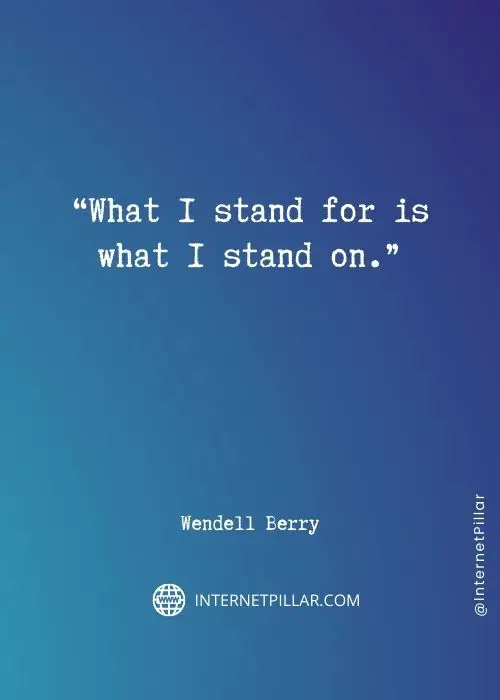 wendell berry sayings