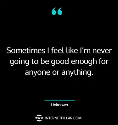 awesome-not-good-enough-quotes-sayings