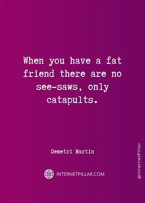 beautiful-demetri-martin-quotes
