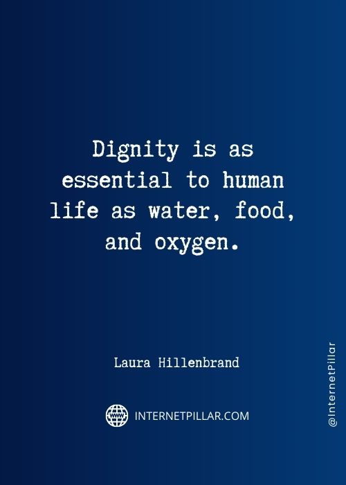 best-dignity-sayings