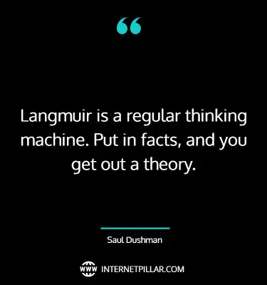 best-irving-langmuir-quotes