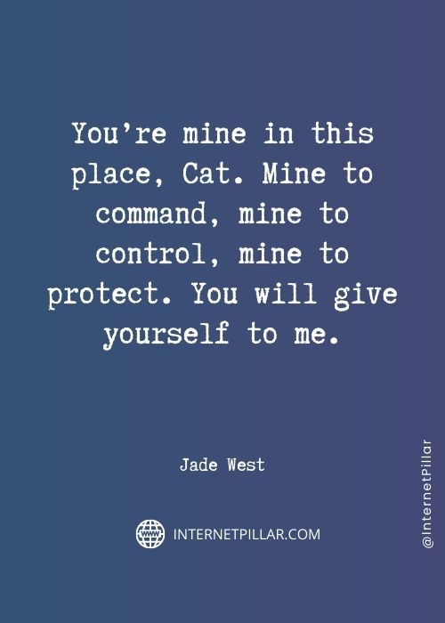 best-jade-west-quotes
