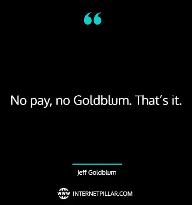 best-jeff-goldblum-quotes
