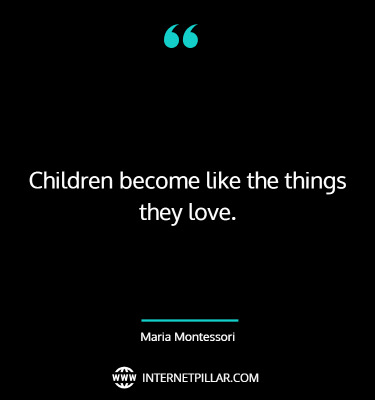 best-maria-montessori-sayings