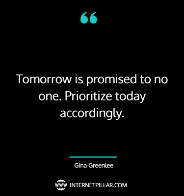 best-tomorrow-is-not-promised-quotes