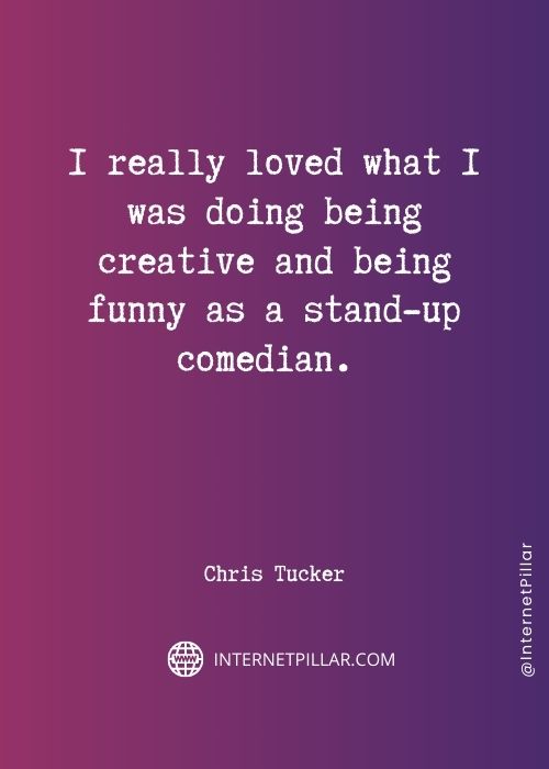 chris tucker quotes