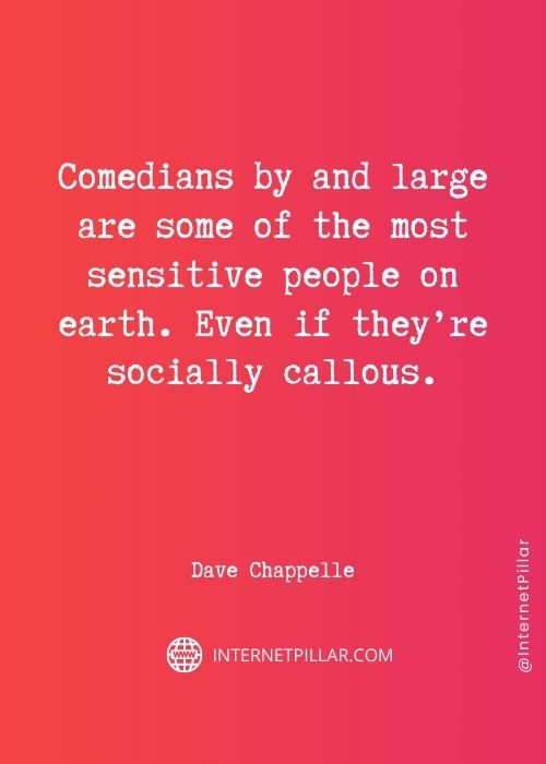 dave chappelle sayings