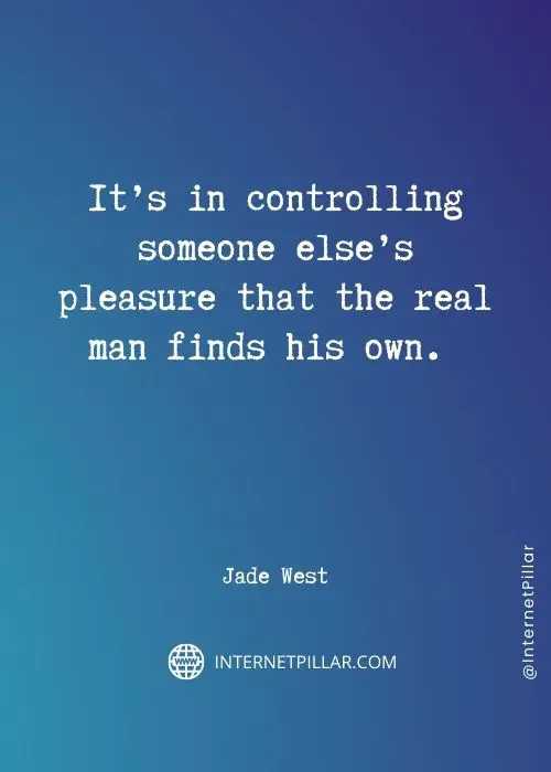 great jade west quotes
