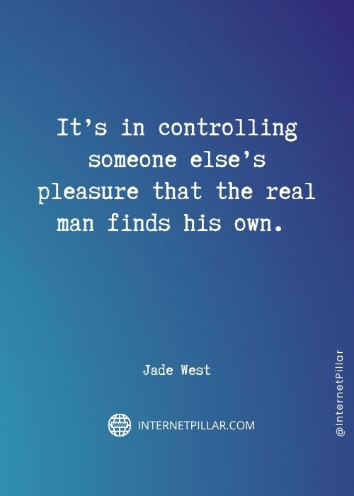 great-jade-west-quotes
