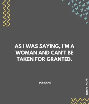 great-taken-for-granted-quotes