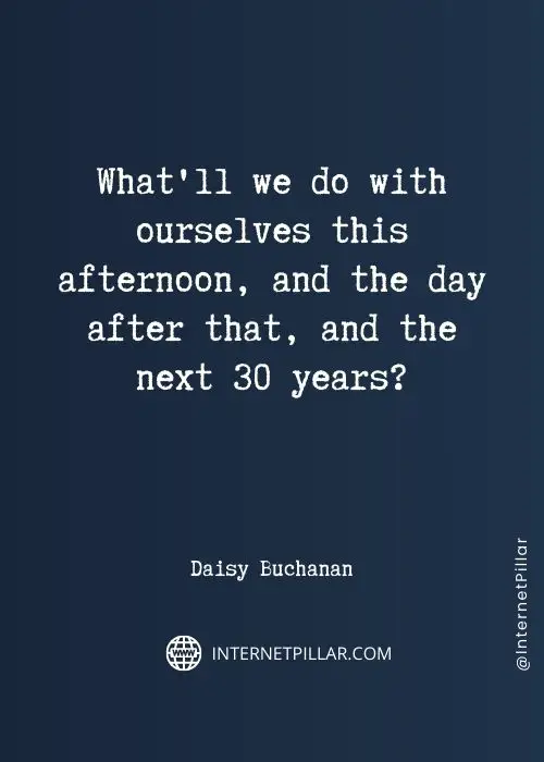 inspirational-daisy-buchanan-quotes
