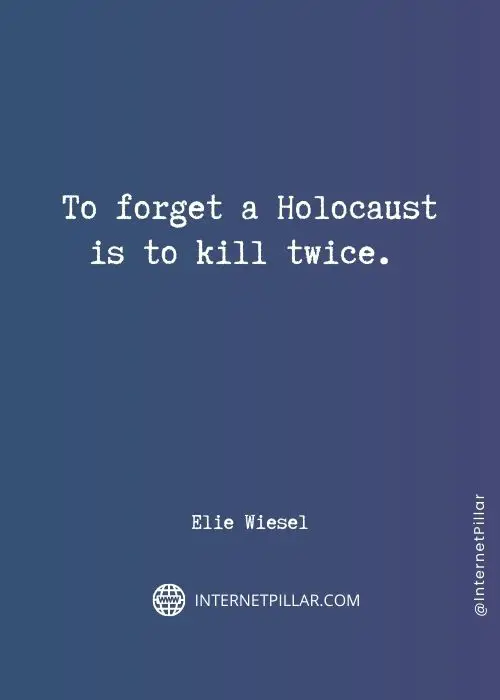 inspirational elie wiesel quotes