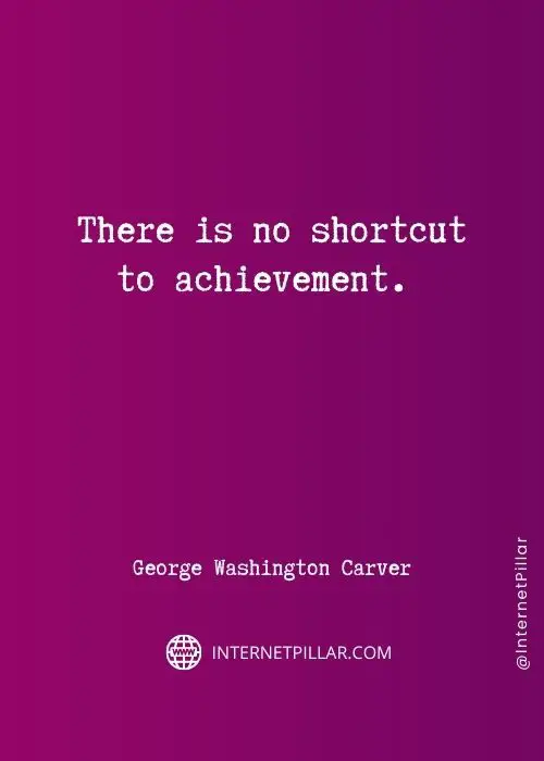 inspirational george washington carver quotes