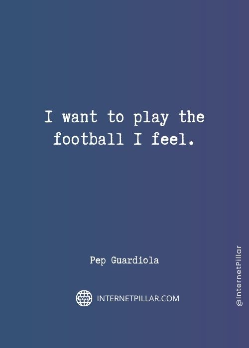 inspiring-pep-guardiola-quotes

