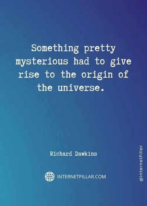 inspiring richard dawkins quotes