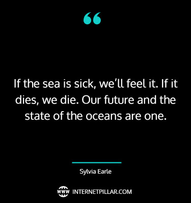 inspiring-sylvia-earle-quotes