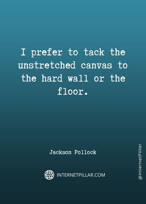 jackson pollock quotes