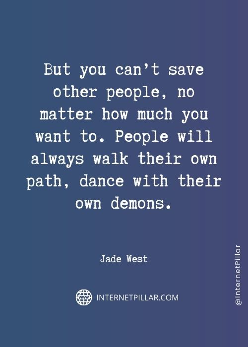 jade west quotes