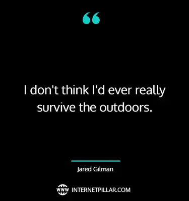 jared-gilman-quotes