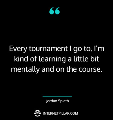 jordan-spieth-sayings