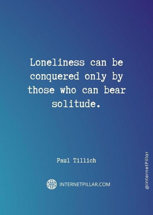 loneliness sayings