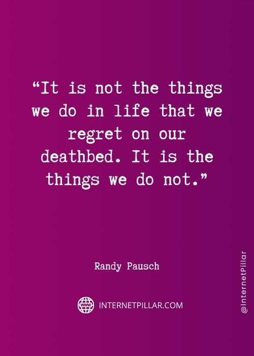 motivational randy pausch quotes