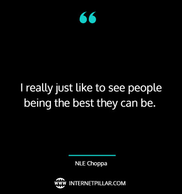 nle-choppa-quotes