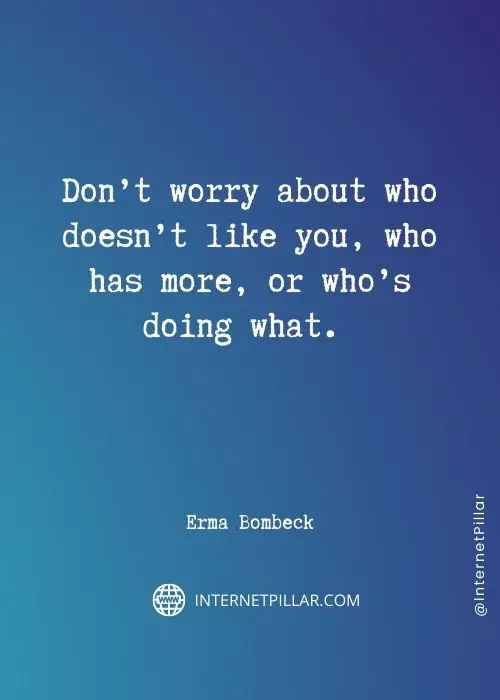 positive erma bombeck quotes