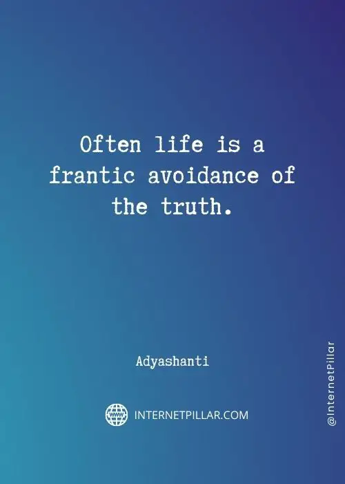 powerful-adyashanti-quotes
